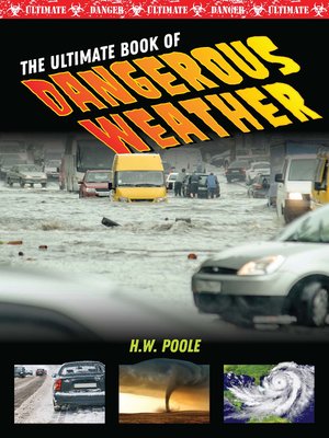 cover image of The Ultimate Book of Dangerous Weather